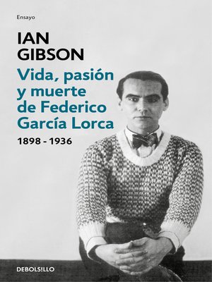 cover image of Vida, pasión y muerte de Federico García Lorca